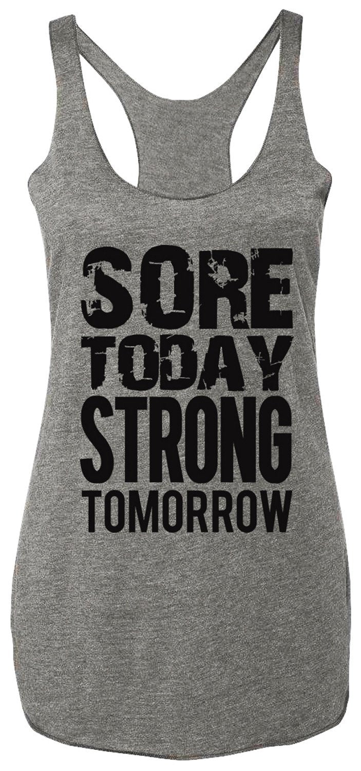 Sore Today STRONG Tomorrow Workout Tank Top Gray with Black - MeJ-design